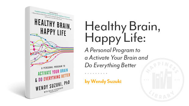 Healthy Brain, Happy Life